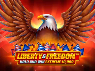Liberty and Freedom Hold and Win Extreme 10,000 thumbnail