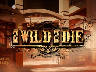 2 Wild 2 Die thumbnail